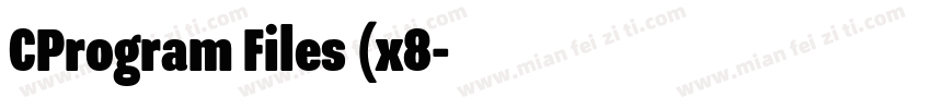 CProgram Files (x8字体转换